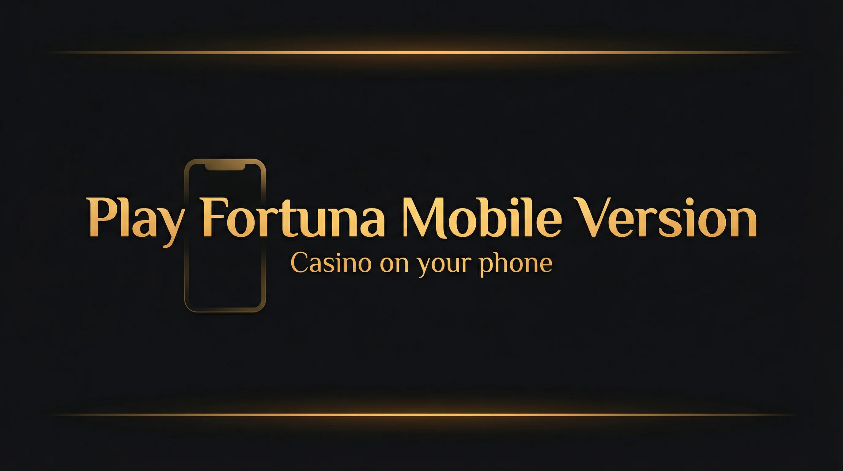 Play Fortuna Mobile Version