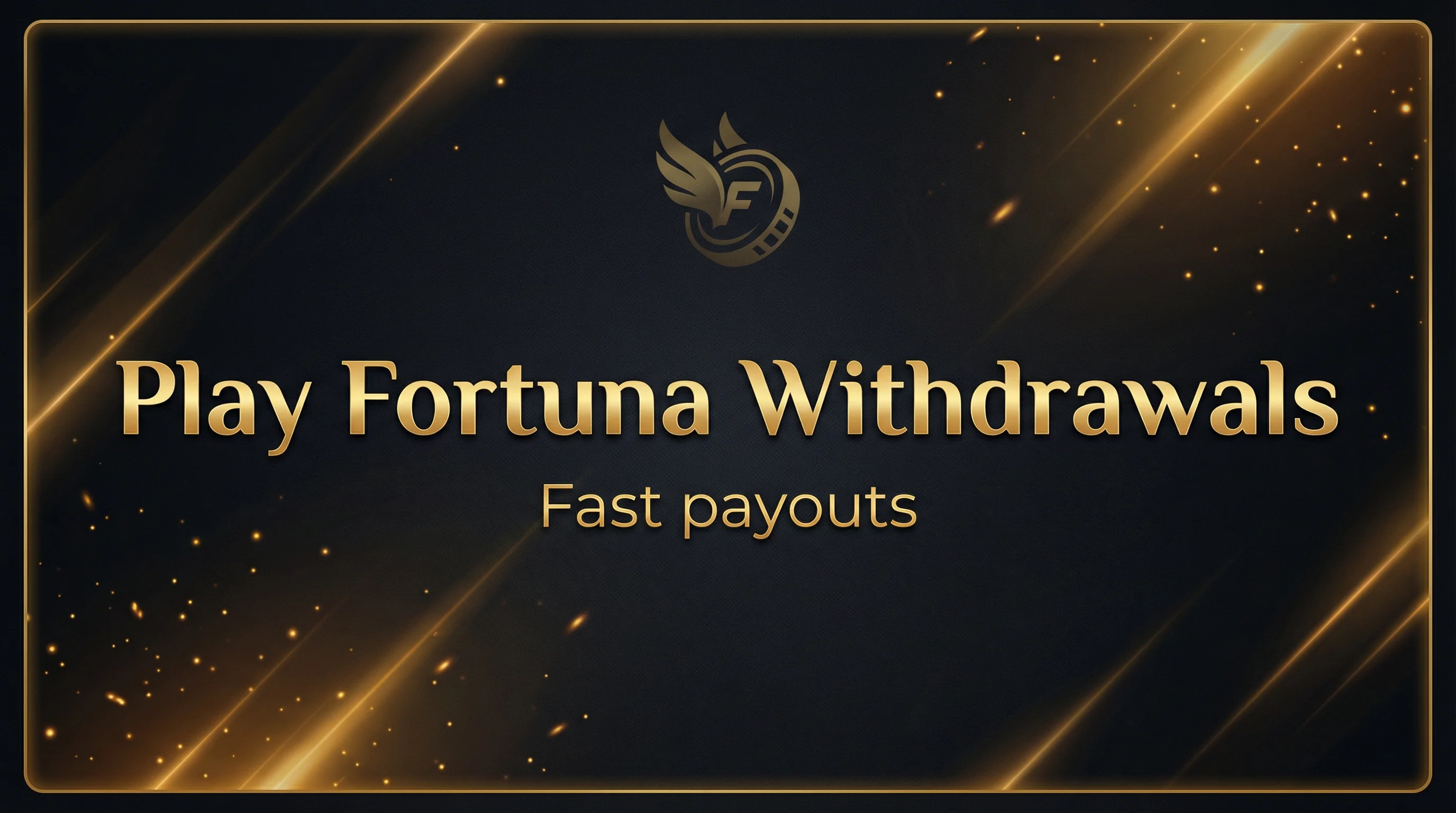 Play Fortuna Withdrawals